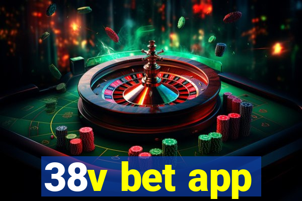 38v bet app